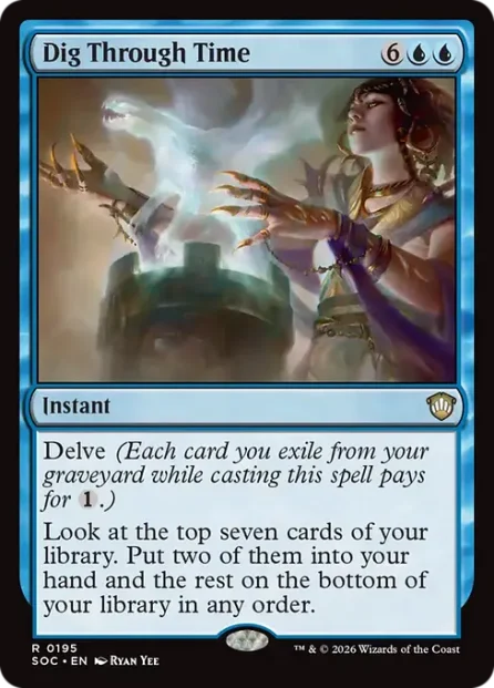 Dig Through Time, Secrets of Strixhaven Commander — Magic: The Gathering card