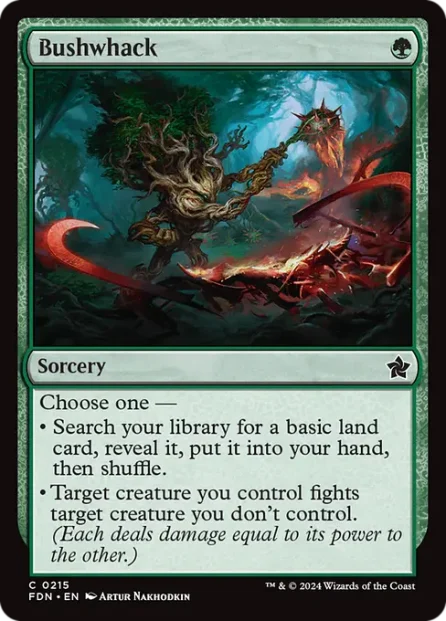 Bushwhack, Foundations — Magic: The Gathering card