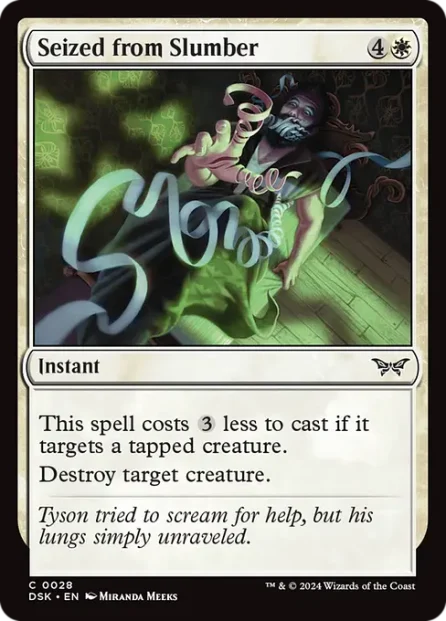 Seized from Slumber, Duskmourn: House of Horror — Magic: The Gathering card