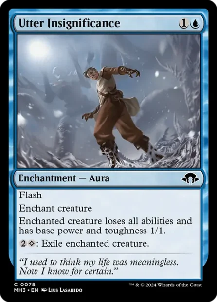 Utter Insignificance, Modern Horizons 3 — Magic: The Gathering card