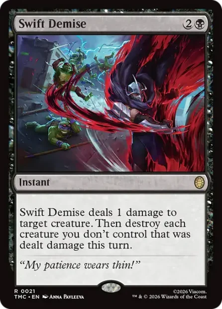 Swift Demise, Teenage Mutant Ninja Turtles Eternal — Magic: The Gathering card