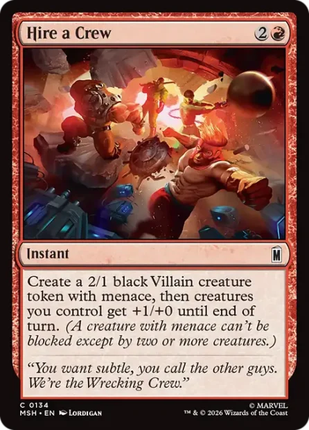 Hire a Crew, Marvel Super Heroes — Magic: The Gathering card