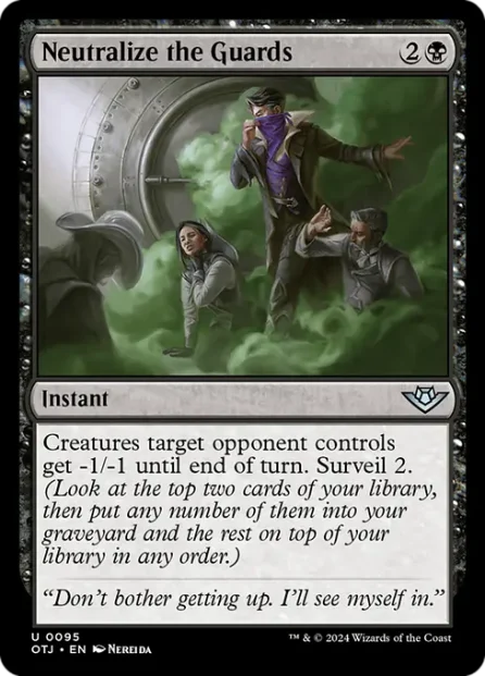 Neutralize the Guards, Outlaws of Thunder Junction — Magic: The Gathering card