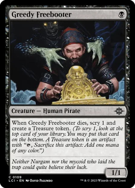 Greedy Freebooter, The Lost Caverns of Ixalan — Magic: The Gathering card