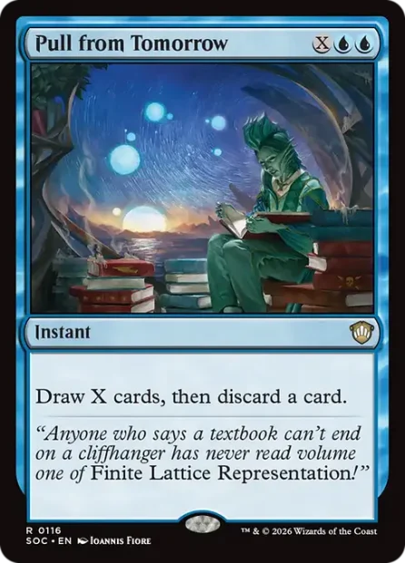Pull from Tomorrow, Secrets of Strixhaven Commander — Magic: The Gathering card