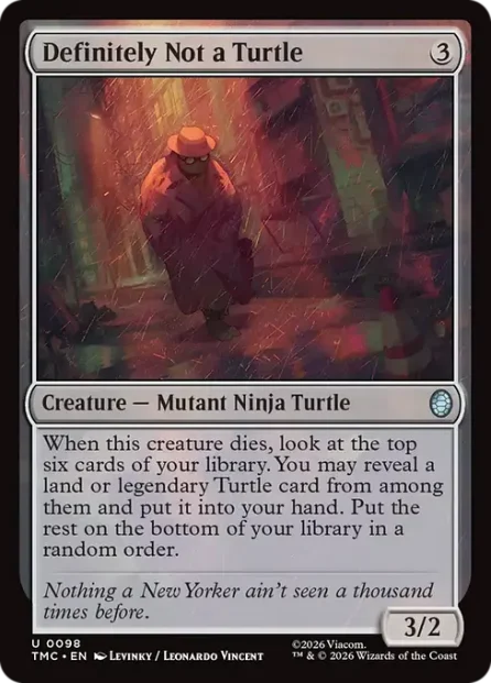 Definitely Not a Turtle, Teenage Mutant Ninja Turtles Eternal — Magic: The Gathering card