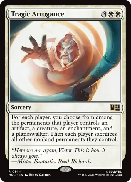 Tragic Arrogance, Marvel Super Heroes Commander — Magic: The Gathering card