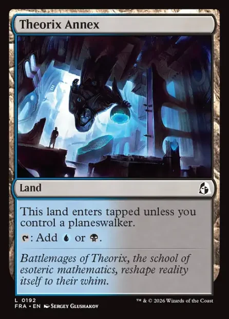 Theorix Annex, Reality Fracture — Magic: The Gathering card