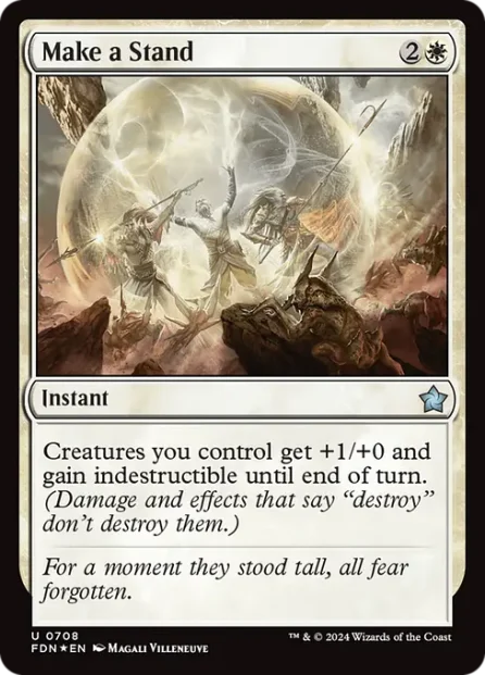 Make a Stand, Foundations, foil — Magic: The Gathering card