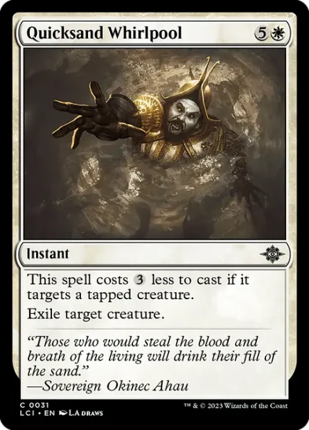 Quicksand Whirlpool, The Lost Caverns of Ixalan — Magic: The Gathering card