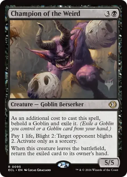 Champion of the Weird, Lorwyn Eclipsed Promos — Magic: The Gathering card