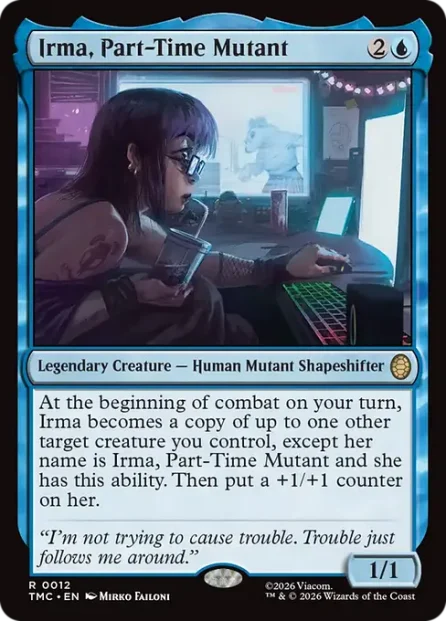 Irma, Part-Time Mutant, Teenage Mutant Ninja Turtles Eternal — Magic: The Gathering card