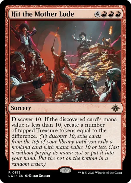 Hit the Mother Lode, The Lost Caverns of Ixalan — Magic: The Gathering card