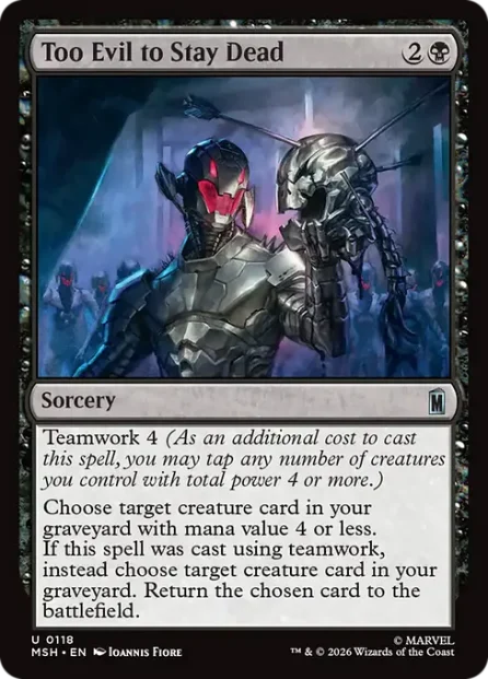 Too Evil to Stay Dead, Marvel Super Heroes — Magic: The Gathering card